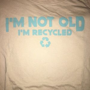 I’m not old I’m recycled men’s large tee beige
